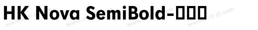HK Nova SemiBold字体转换